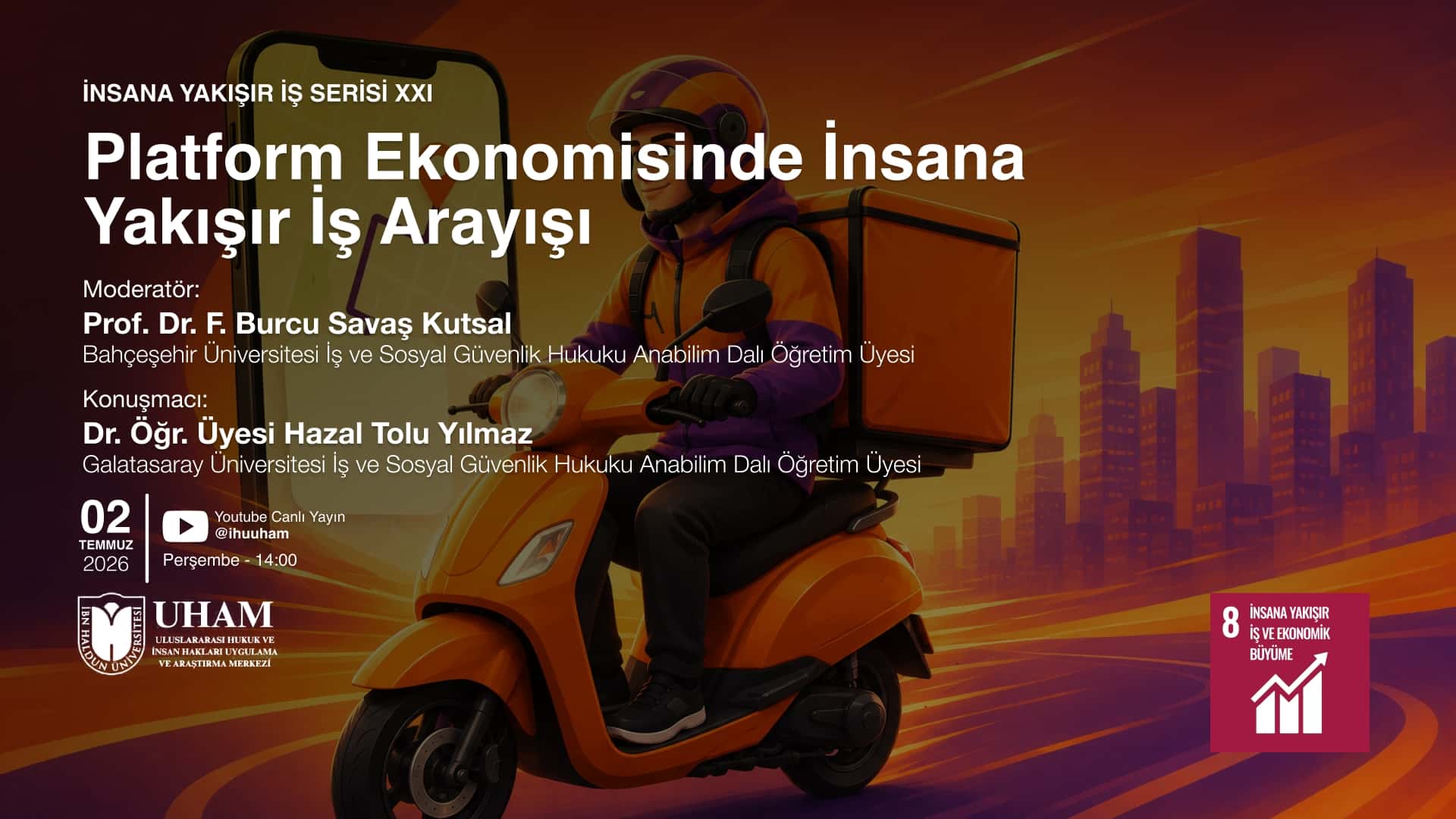 İnsana Yakışır İş Serisi XXI: Platform Ekonomisinde İnsana Yakışır İş Arayışı