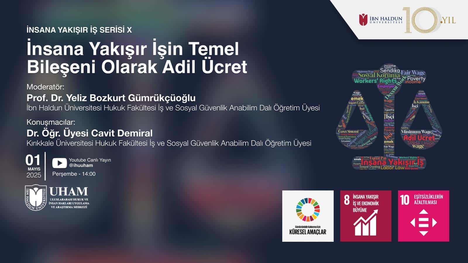 İnsana Yakışır İş Serisi X: İnsana Yakışır İşin Temel Bileşeni Olarak Adil Ücret